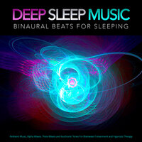 Binaural Beats For Relaxation - Binaural Beats Sleep & Sleeping Music & Hypnosis Therapy