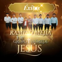 Tierra Bendita - Ramiro Mejía y Su Grupo Humilde Jesús