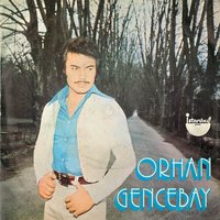 Sevenler Mesut Olmaz - Orhan Gencebay
