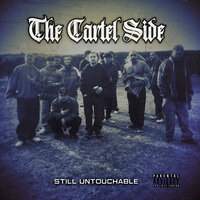 For my Dogs - The Cartel Side