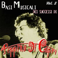 Io te vurria vasà - Peppino Di Capri