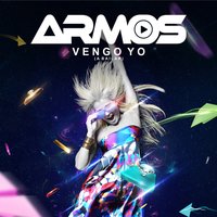 Vengo Yo - Armos