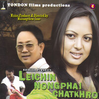 Thajada Thajada - Maibam Roshibina & Huidrom Nowboy