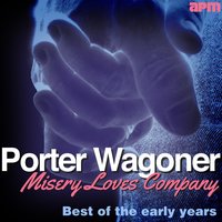 One Way Ticket to the Blues - Porter Wagoner