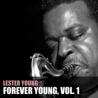 Ghost of a Chance - Lester Young