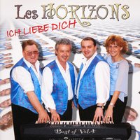 Weil du zartlich zur mia Bist - Les Horizons