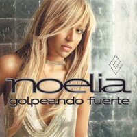 Me Faltas Tú - Noelia