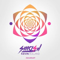 I'm Your Slave - Kévin Rolland feat. Martin Smith & Kathleen & Kevin Rolland & Martin Smith & Kathleen