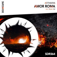 Amor Roma - 40Thavha