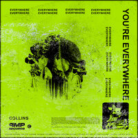 You're Everywhere - Collins