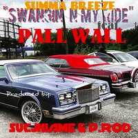 Summa Breeze (Swangin n My Ride) - Jhiame & Paul Wall
