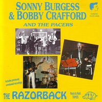 Rock 'n' Roll Ruby (Studio) - Sonny Burgess & Bobby Crafford And The Pacers & Sonny Burgess