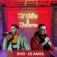 Se Você Soubesse - Gil Mattos & Guilherme