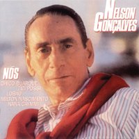 A Saudade Mata A Gente - Nelson Gonçalves