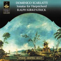 Sonata No. 20 in D Major, K. 140 (L. 107) - Ralph Kirkpatrick & Доменико Скарлатти