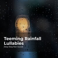 Rain Showers Tonight - Deep Sleep Rain Sounds & Rain Sounds Collection & Rain Meditations