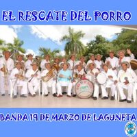 Porro Viejo - Banda 19 de Marzo de Laguneta