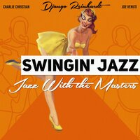 Swinging with Django - Django Reinhardt & the Quintet of the Hot Club Of France