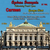 Carmen, Acte IV: Si tu m'aimes, carmen - Жорж Бизе & Solange Michel & Raoul Jobin & Michel Dens & Xavier Samti & Julien Thiracle & Jean Vieuille