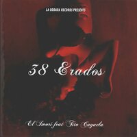 38 Grados - El IWORI & Tito Cayuela