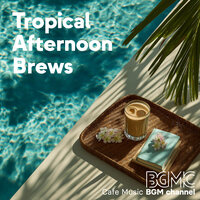 Exotic Afternoon - Cafe Music BGM channel