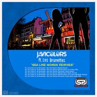 Sea Line Woman Remixes - Javi Colors & Les Bruenettes & Fernando Campo