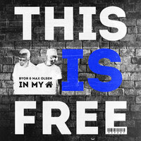 In My House - BYOR & Max Olsen