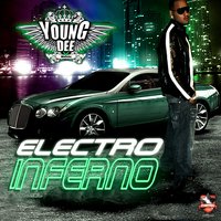 Electro Inferno - Young Dee & Sanno