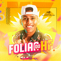 A Menina Que Dança - Forró do HF