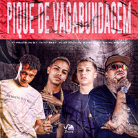 Pique de Vagabundagem - DJ MENOR DA RV & DJ 2D Do CF & Ja1 no Beat & Mc Rd Bala & MC Gringo & Mc Rf