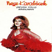 Ömrümce Hep Adım Adım - Neşe Karaböcek