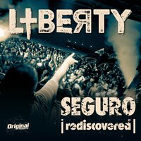 Seguro - DJ Liberty & Sir-G