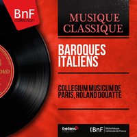 Sinfonia a tre, Op. 10, No. 4 - Collegium Musicum de Paris & Томазо Альбинони