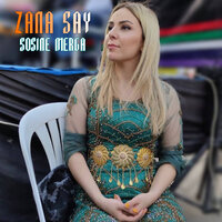 Sosıne Merga - Zana Say