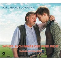 Woher auch immer der Wind weht - Axel Prahl & Jonas Nay