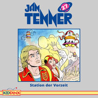 Kapitel 07: Station der Vorzeit (Folge 27) - Jan tenner