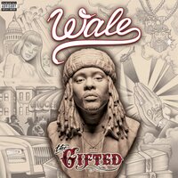 The Curse of the Gifted - Wale