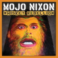 Prinoner of the Tiki Room - Mojo Nixon