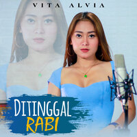 Ditinggal Rabi - Vita Alvia