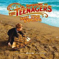 Lean On Me - Al Supersonic & The Teenagers