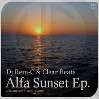 Cool Vibes - DJ REM-C & Clear Beats