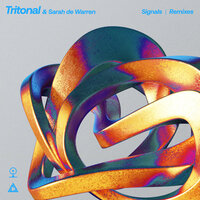 Signals - Tritonal & Sarah de Warren & Farius