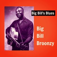 Key to the Highway - Big Bill Broonzy