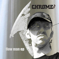 Flow Man - Chrome