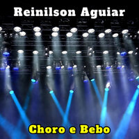 Nosso Amor Tá Bagunçado - Reinilson aguiar