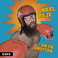 Solen den er blevet sur - Onkel Reje