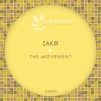 The Movement - Zakir