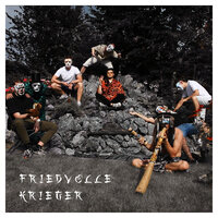 Friedvolle Krieger - Endlss 420 & DEEZEL