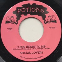 Your Heart To Me - Social Lovers