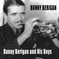It's Been so Long - Bunny Berigan